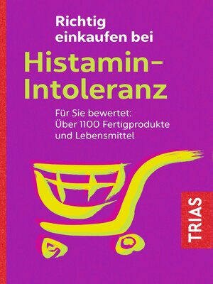 cover image of Richtig einkaufen bei Histamin-Intoleranz